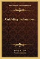 Unfolding the Intuition
