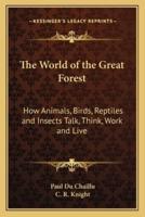 The World of the Great Forest