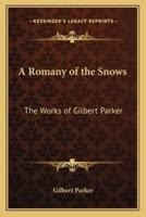 A Romany of the Snows