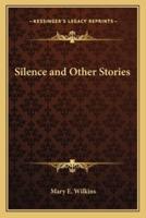Silence and Other Stories
