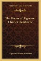 The Poems of Algernon Charles Swinburne