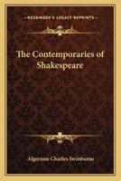 The Contemporaries of Shakespeare