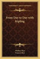 From Day to Day With Kipling