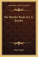 The Murder Book of J. G. Reeder