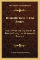 Romantic Days in Old Boston