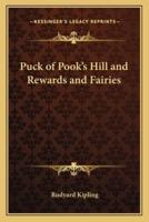 Puck of Pook's Hill and Rewards and Fairies