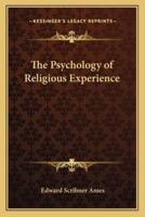 The Psychology of Religious Experience