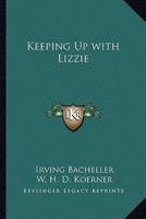 Keeping Up With Lizzie