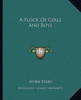 A Flock Of Girls And Boys