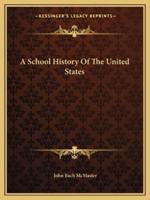 A School History Of The United States