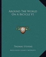 Around The World On A Bicycle V1