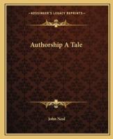 Authorship A Tale
