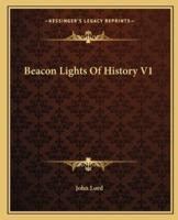 Beacon Lights Of History V1