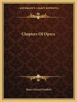 Chapters Of Opera
