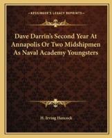 Dave Darrin's Second Year At Annapolis Or Two Midshipmen As Naval Academy Youngsters