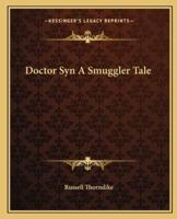 Doctor Syn A Smuggler Tale