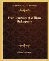 Four Comedies of William Shakespeare