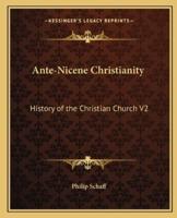 Ante-Nicene Christianity