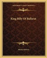 King Billy Of Ballarat