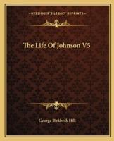 The Life Of Johnson V5