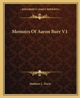 Memoirs Of Aaron Burr V1
