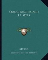 Our Churches And Chapels