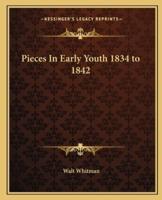 Pieces In Early Youth 1834 to 1842