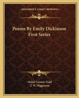 Poems by Emily Dickinson First Series