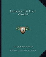 Redburn His First Voyage