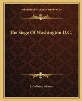 The Siege Of Washington D.C.