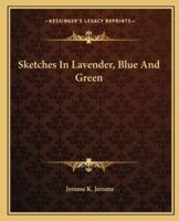 Sketches In Lavender, Blue And Green