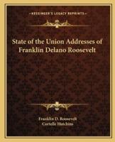 State of the Union Addresses of Franklin Delano Roosevelt