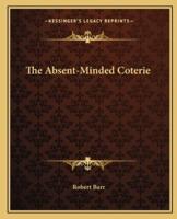 The Absent-Minded Coterie