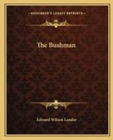 The Bushman