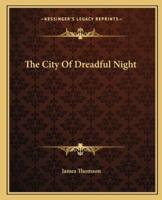 The City Of Dreadful Night