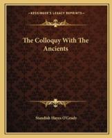 The Colloquy With The Ancients