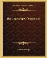 The Courtship Of Susan Bell