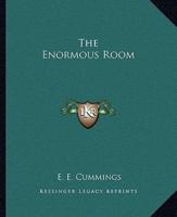 The Enormous Room