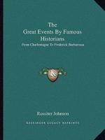 The Great Events By Famous Historians