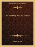 The Herd Boy And His Hermit