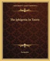 The Iphigenia In Tauris