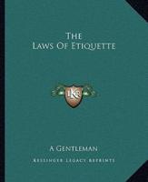 The Laws Of Etiquette