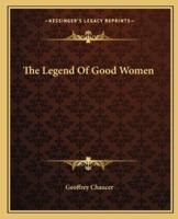 The Legend Of Good Women