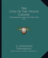 The Lives Of The Twelve Caesars