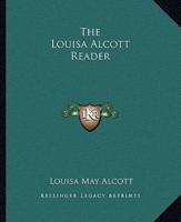 The Louisa Alcott Reader