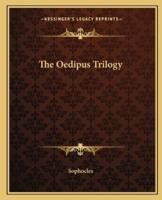 The Oedipus Trilogy