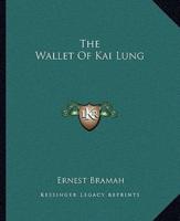 The Wallet Of Kai Lung