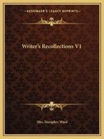 Writer's Recollections V1