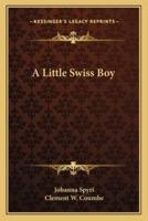 A Little Swiss Boy