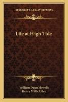 Life at High Tide